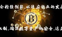   比特派手机冷钱包的全面解析：安全、便捷与未