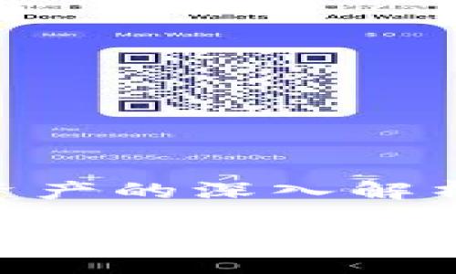 关于B特派15兆资产的深入解析与影响

揭秘B特派15兆资产的深远影响及未来发展趋势